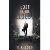 Lost in the Clouds - Paperback