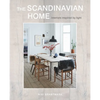 The Scandinavian Home: Interiors Inspired by Light - Hardcover