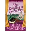 The Remains in the Rectory: A Viola Roberts Cozy Mystery - Paperback