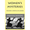 Women's Mysteries: Toward a Poetic of Gender - Paperback