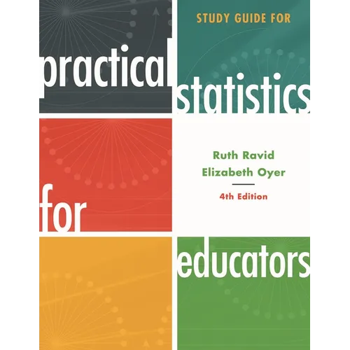 Study Guide for Practical Statistics for Educators - Paperback