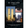 9/11: Critical Incident - Paperback