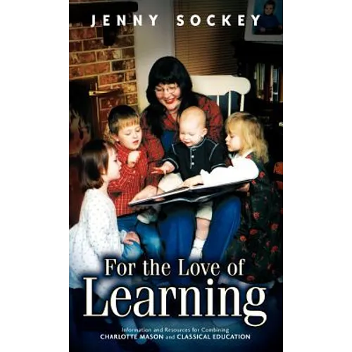 For the Love of Learning - Hardcover