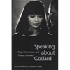 Speaking about Godard - Paperback