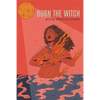 Burn the Witch - Paperback