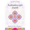 Kaleidoscope Faith - Paperback