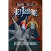 Starpassage: Book One: The Relic - Paperback