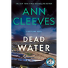 Dead Water: A Shetland Mystery - Paperback