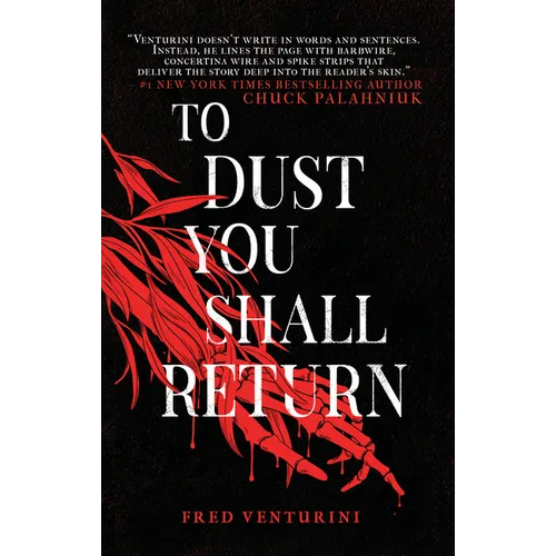 To Dust You Shall Return - Paperback