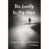 The Lonely In My Veins: Postcards from nowhere by Dead Society Poet - Paperback