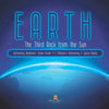 Earth: The Third Rock from the Sun Astronomy Beginners' Guide Grade 4 Children's Astronomy & Space Books - Paperback