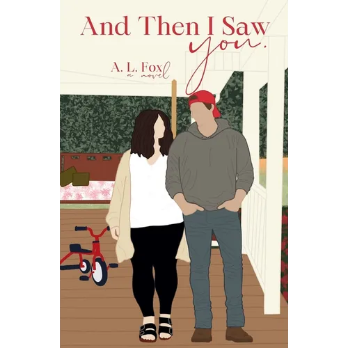 And Then I Saw You. - Paperback