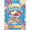 Yummy: A History of Desserts (a Graphic Novel) - Hardcover
