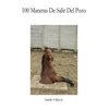 100 Maneras de Salir del Pozo: Ideas para emprender tu propio negocio - Paperback