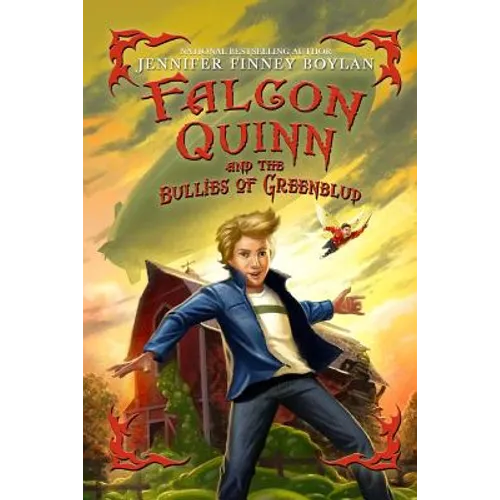 Falcon Quinn and the Bullies of Greenblud - Paperback