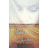 Holding Up the Earth - Paperback