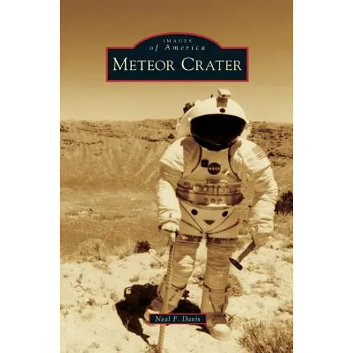 Meteor Crater - Hardcover