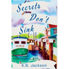 Secrets Don't Sink: A Chattertowne Mystery - Paperback