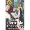 St. Gertrude the Great: Herald of Divine Love - Paperback