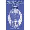 Churchill and the Jews, 1900-1948 - Paperback