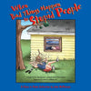 When Bad Things Happen to Stupid People: A Close to Home Collection - Paperback