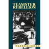 Teamster Rebellion - Paperback