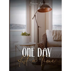 One Day At a Time - Hardcover