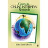 Cases in Online Interview Research - Paperback