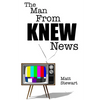 The Man From KNEW News - Paperback
