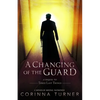 A Changing of the Guard - Paperback