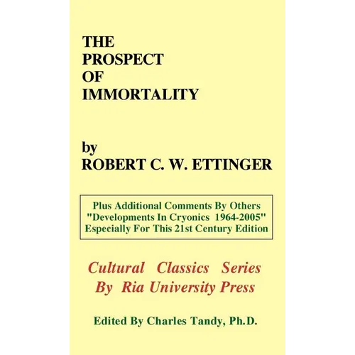 The Prospect of Immortality - Hardcover
