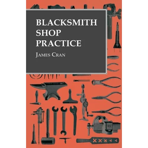 Blacksmith Shop Practice - Paperback