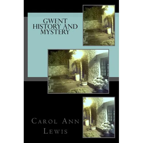 Gwent History and Mystery - Paperback