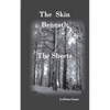 The Skin Beneath The Sheets - Paperback