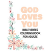 God Loves You: Bible Verses Coloring Book for Adults, Great Gift for Loved Ones - Paperback