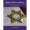 Biblical Hebrew with Joy! - Paperback