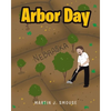 Arbor Day - Paperback