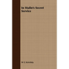 In Stalin's Secret Service - Paperback