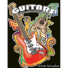 Guitars Coloring Book for Men: Men's Adult Coloring Book of Guitars and Other String Instruments for Relaxation, Meditation, and Stress Relief. - Paperback