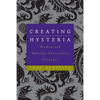 Creating Hysteria: Women and Multiple Personality Disorder - Paperback