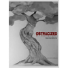 Ostracized: Abuse on our family tree - Hardcover