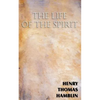 The Life of the Spirit - Paperback