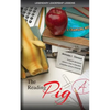 Legendary Leadership Lessons: The Reading Pig - Paperback