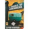 The Middle of Somewhere - Paperback