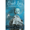 Claude Rains - Madness, Magic, & Mayhem (hardback) - Hardcover