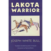 Lakota Warrior - Paperback