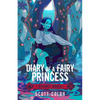 Diary of a Fairy Princess: Volume 3 - Paperback