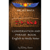 Mejat Wafa Medu Neter Conversation & Phrase Book: Pocket Medu Neter Conversation Book - Paperback
