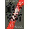 The Only Way - Paperback