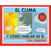 El Clima Y Cómo Hablar de Él - Paperback